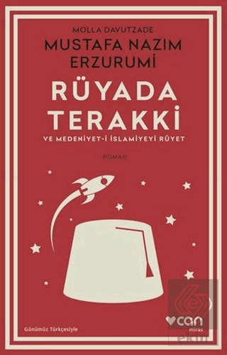 Rüyada Terakki ve Medeniyet-i İslamiyeyi Rüyet