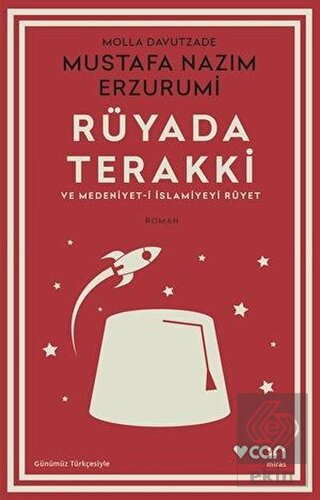 Rüyada Terakki ve Medeniyet-i İslamiyeyi Rüyet