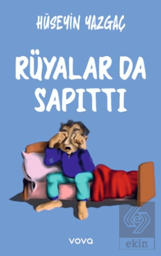 Rüyalar Da Sapıttı