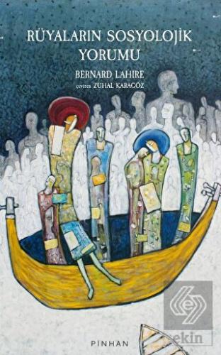 Rüyaların Sosyolojik Yorumu