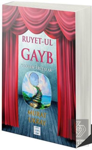 Ruyet-ul Gayb - Haberci Rüyalar