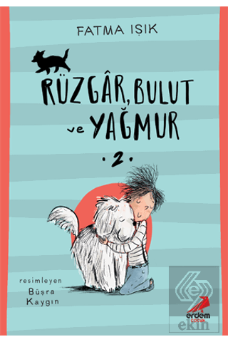 Rüzgar Bulut ve Yağmur