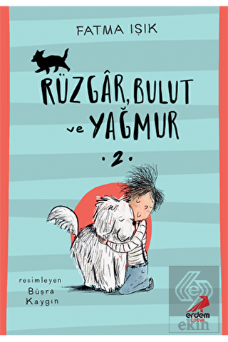 Rüzgar Bulut ve Yağmur