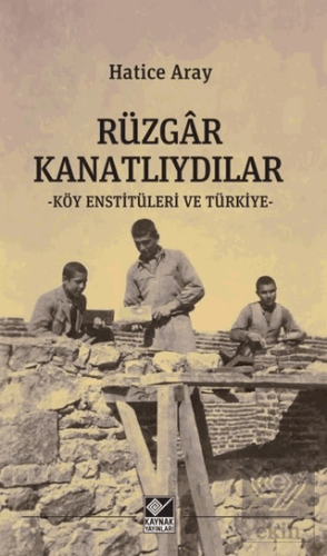 Rüzgar Kanatlıydılar