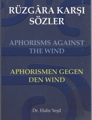 Rüzgara Karşı Sözler