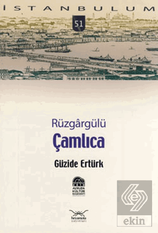 Rüzgargülü Çamlıca