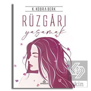 Rüzgarı Yaşamak
