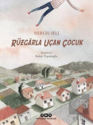 Rüzgarla Uçan Çocuk
