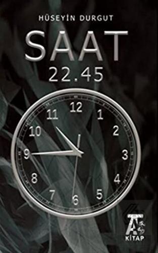 Saat 22.45