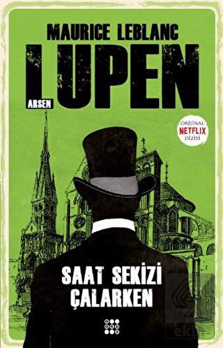 Saat Sekizi Çalarken - Arsen Lüpen
