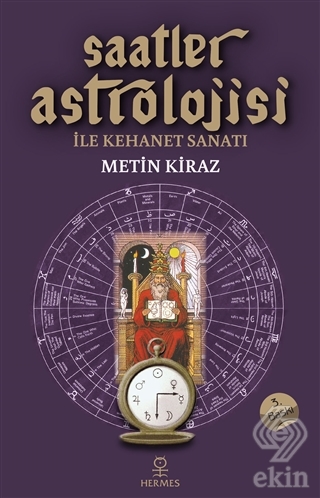 Saatler Astrolojisi ile Kehanet Sanatı