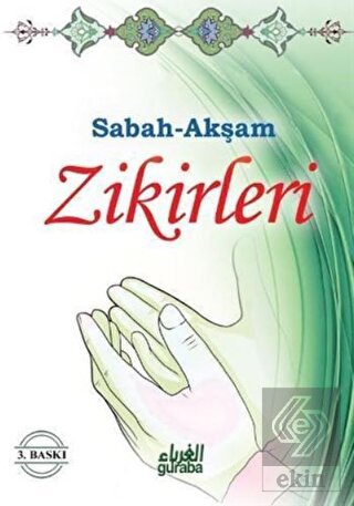 Sabah-Akşam Zikirleri