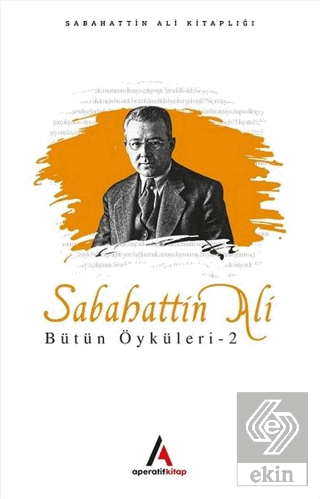 Sabahattin Ali Bütün Öyküleri 2