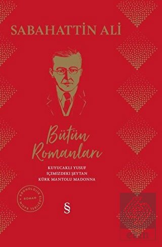 Sabahattin Ali Bütün Romanları