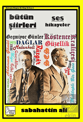 Sabahattin Ali - Bütün Şiirleri - Ses - Hikayeler
