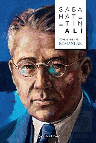 Sabahattin Ali (Tüm Eserleri - Romanlar)