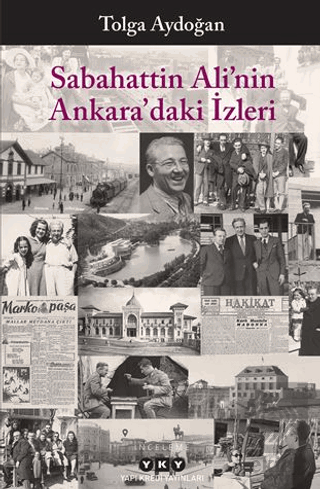 Sabahattin Ali'nin Ankara'daki İzleri