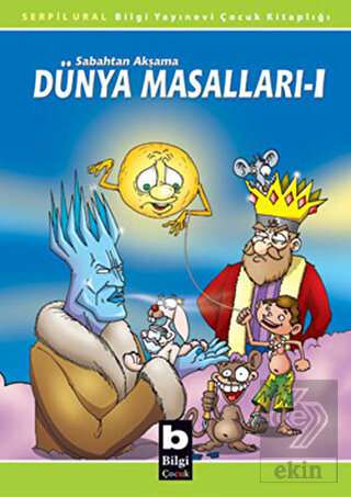 Sabahtan Akşama Dünya Masalları 1