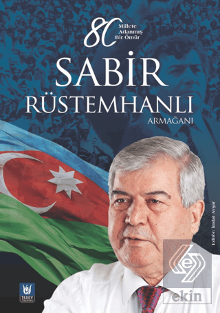 Sabir Rüstemhanlı Armağanı
