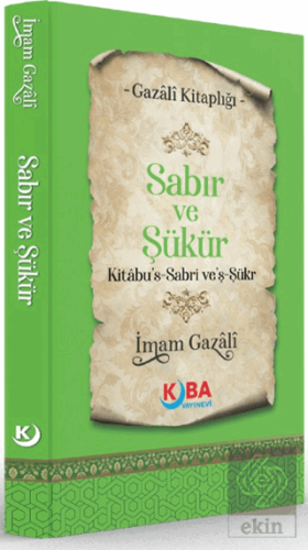 Sabır ve Şükür