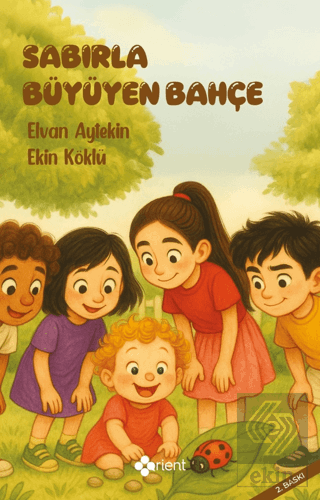 Sabırla Büyüyen Bahçe