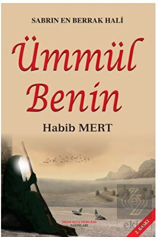 Sabrın En Berrak Hali Ümmül Benin