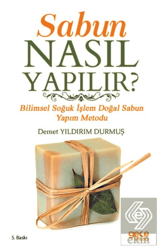 Sabun Nasıl Yapılır?