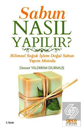 Sabun Nasıl Yapılır?