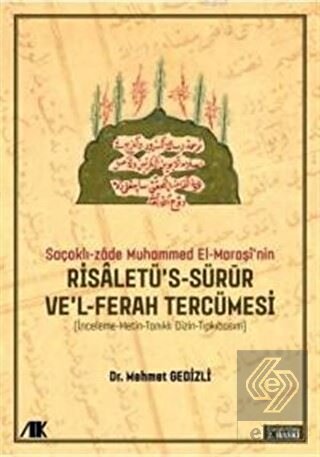 Saçaklı-Zade Muhammed El-Maraşi\'nin Risaletü\'s-sür