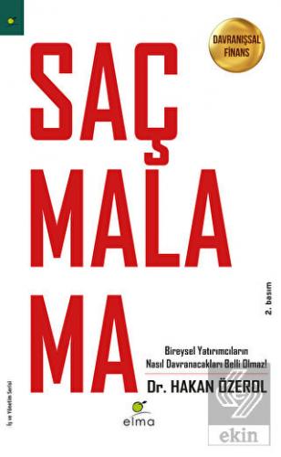 Saçmalama! Davranışsal Finans