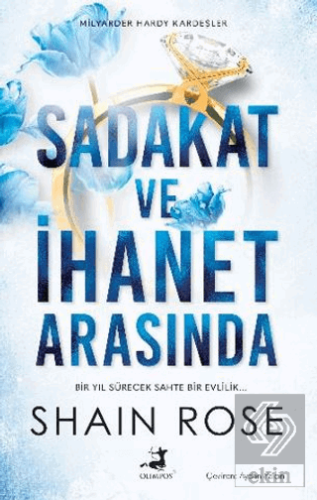 Sadakat ve İhanet Arasında