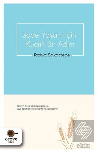 Sade Yaşam İçin Küçük Bir Adım