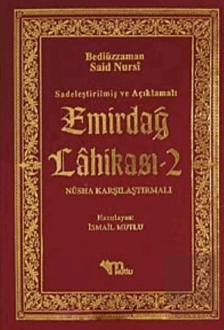 Sadeleştirilmiş ve Açıklamalı - Emirdağ Lahikası 2