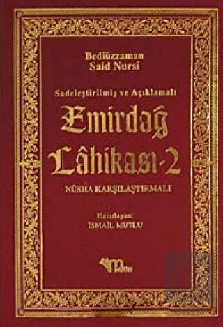 Sadeleştirilmiş ve Açıklamalı - Emirdağ Lahikası 2
