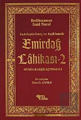 Sadeleştirilmiş ve Açıklamalı - Emirdağ Lahikası 2