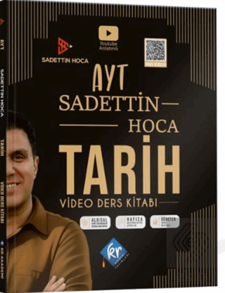 Sadettin Hoca AYT Tarih Video Ders Kitabı Sadettin Akkaya KR Akademi Y