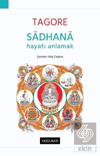 Sadhana - Hayatı Anlamak
