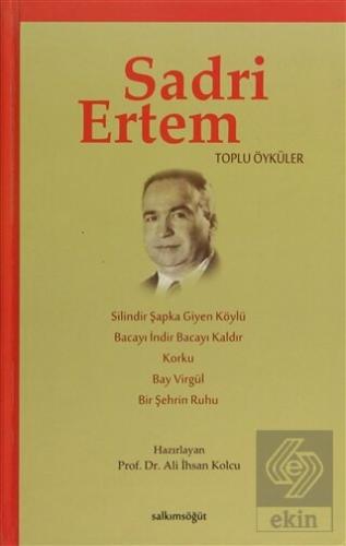Sadri Ertem Toplu Öyküler