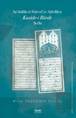 Sa'dullah el-Halveti'ye Atfedilen Kaside-i Bürde Şerhi