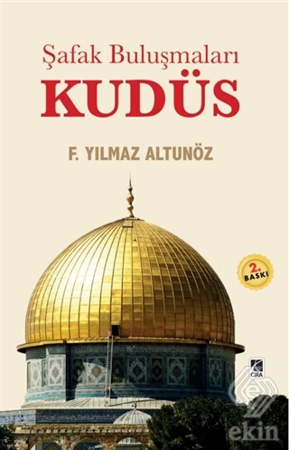 Şafak Buluşmaları Kudüs