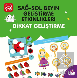 Sağ-Sol Beyin Geliştirme Etkinlikleri Dikkat Geliş