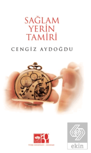 Sağlam Yerin Tamiri