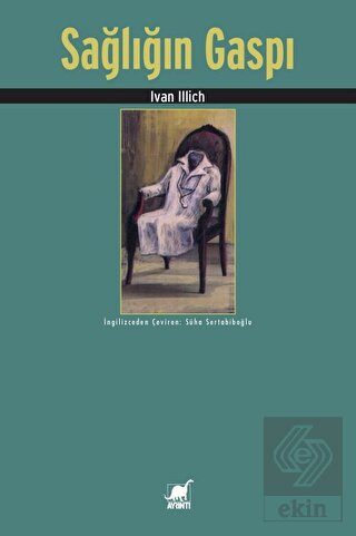 Sağlığın Gaspı