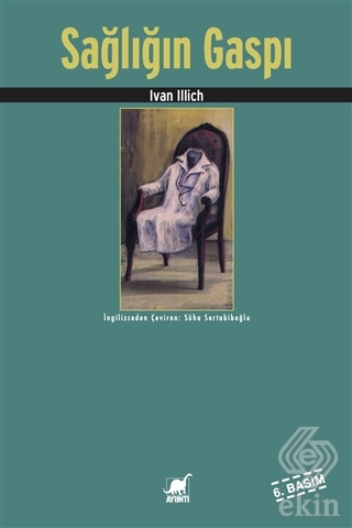 Sağlığın Gaspı