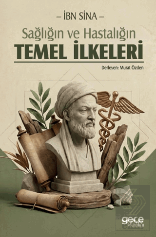 Sağlığın ve Hastalığın Temel İlkeleri