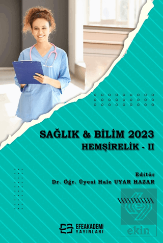 Sağlık & Bilim 2023 - Hemşirelik 2023