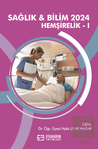 Sağlık & Bilim 2024: Hemşirelik-1