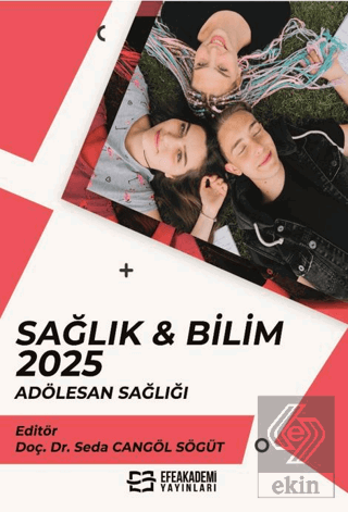 Sağlık & Bilim 2025: Adölesan Sağlığı