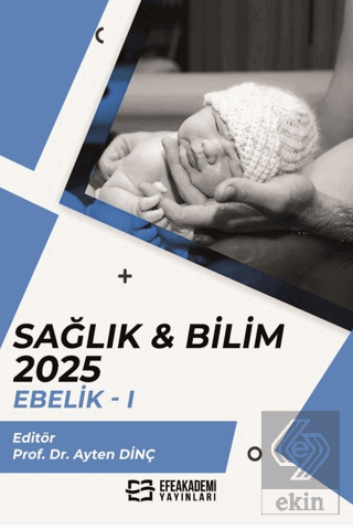 Sağlık & Bilim 2025: Ebelik-1