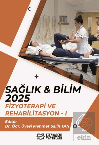 Sağlık & Bilim 2025: Fizyoterapi ve Rehabilitasyon-1